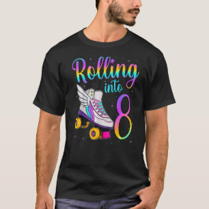 Rolling Into 8 years Lets Roll I'm Turning 8 Rolle T-Shirt