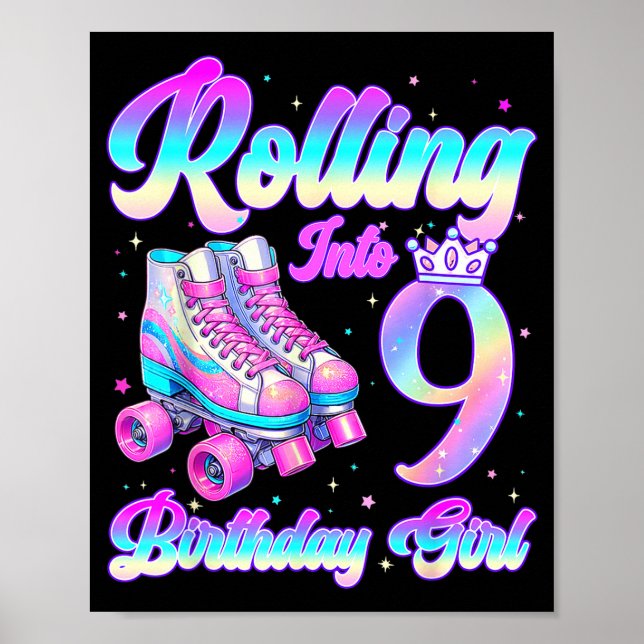 Rolling Into 9 Year Old Roller Skating 9th Birthda Poster (Front)