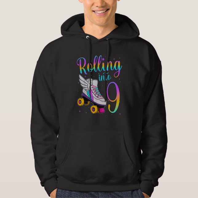 Rolling Into 9 years. Lets Roll I'm Turning 9 Roll Hoodie (Front)