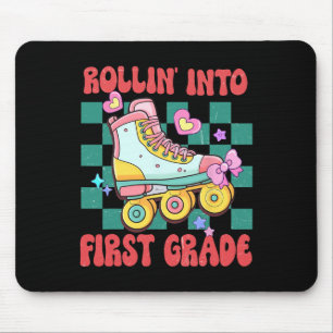 Rolling Into First Grade Roller Skate Byck To Scho Mouse Pad