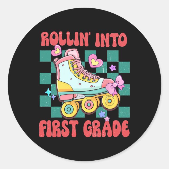 Rolling Into First Grade Roller Skate Ck To School Classic Round Sticker (Front)