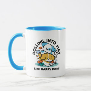 Rolling Into May Like Happy Pups – Cute Spring Dog Mug