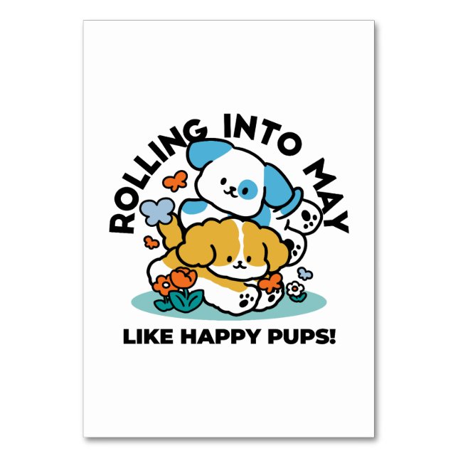 Rolling Into May Like Happy Pups – Cute Spring Dog Table Number (Front)