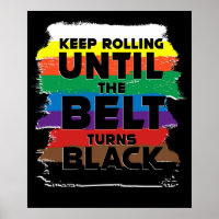 Rolling Until The Belt Turns Black Karate MMA