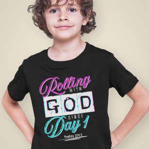 Rolling with God - God Religious Spiritual T-Shirt