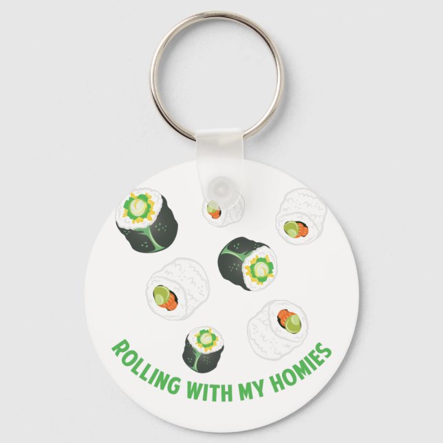 Rolling With Homies Key Ring (Front)