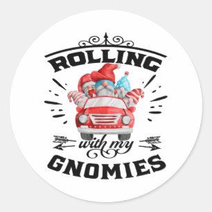 Rolling With My Gnomies Christmas Gnomes Classic Round Sticker