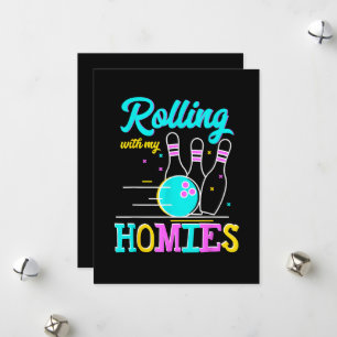 Rolling with My Homies Bowlers Playing Holiday Card