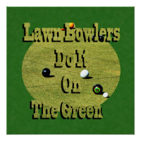 Rolling with the Punches: Lawn Bowlers Do It Green