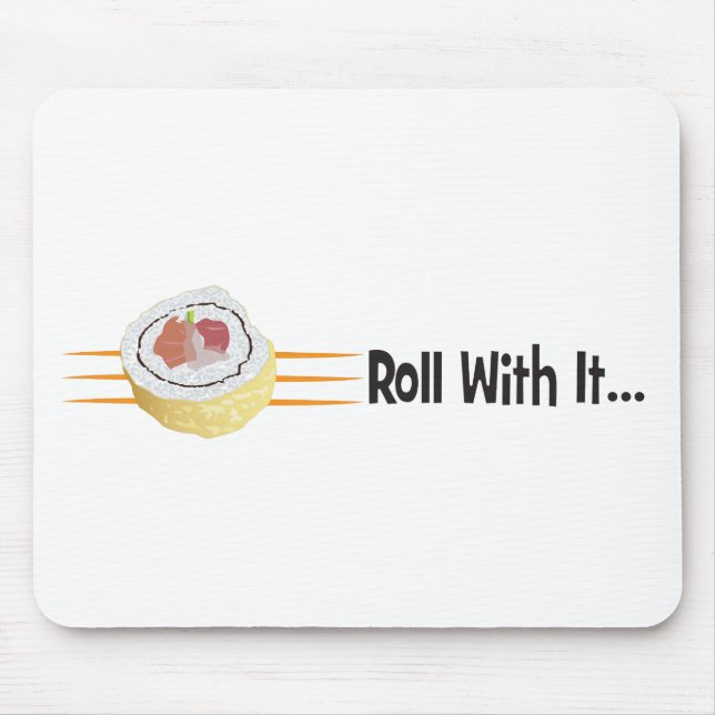 Rollwithit.pdf Mouse Pad (Front)