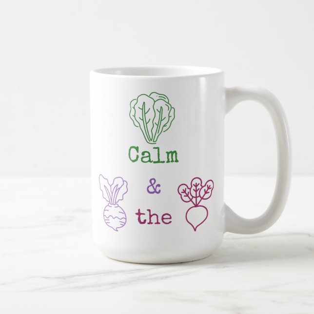 Romaine Calm & Turnip the Beet Coffee Mug (Right)