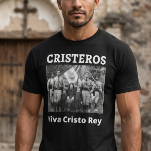 Roman Catholic gift Cristeros Viva Cristo Rey T-Shirt