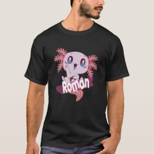 ROMAN Cute Boy Name with adorable AXOLOTL T-Shirt
