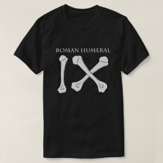 Roman HUMERAL T-Shirt