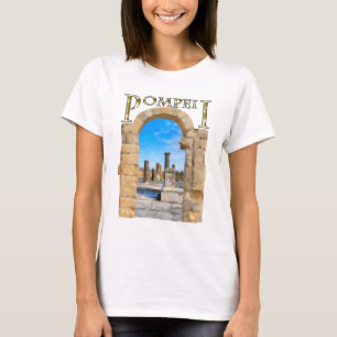 Roman Ruins of Ancient Pompeii T-Shirt