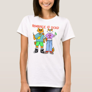 Romance is Dead  T-Shirt