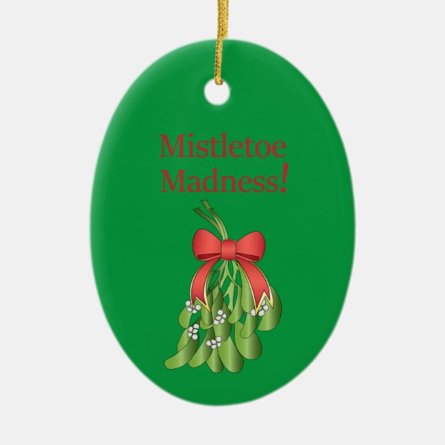 Romance Under the Mistletoe! on a Ceramic Ornament (Front)