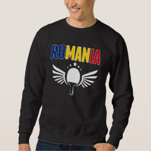Romania Ping Pong Romanian Table Tennis Supporte Sweatshirt