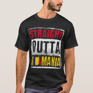 Romania Straight Outta Romania T-Shirt