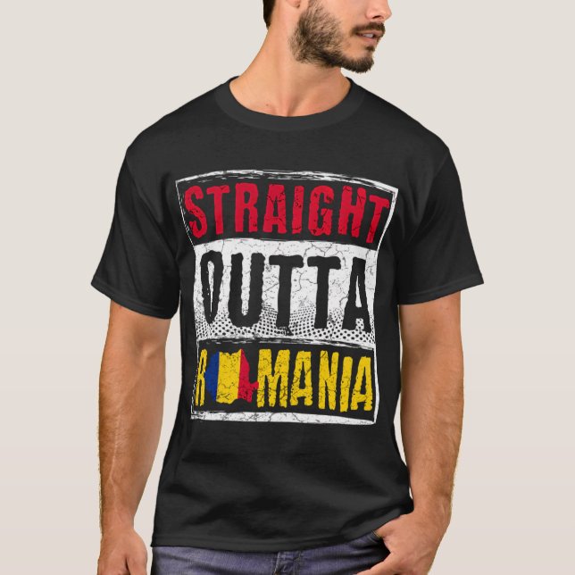 Romania Straight Outta Romania T-Shirt (Front)