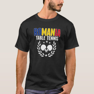 Romania Table Tennis   Romanian Ping Pong Supporte T-Shirt