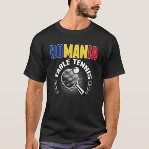 Romania Table Tennis Support Romanian Ping Pong T-Shirt
