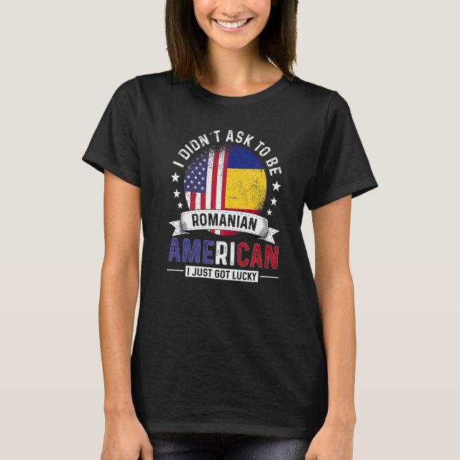 Romanian American Countries Flags Pride Romania Fl T-Shirt (Front)