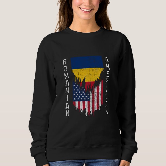 Romanian American Flags Ripped Torn Romania Sweatshirt (Front)