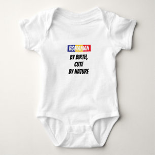 Romanian by Birth, Cute by Nature Baby Bodysuit