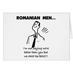 Romanian Men Are Best