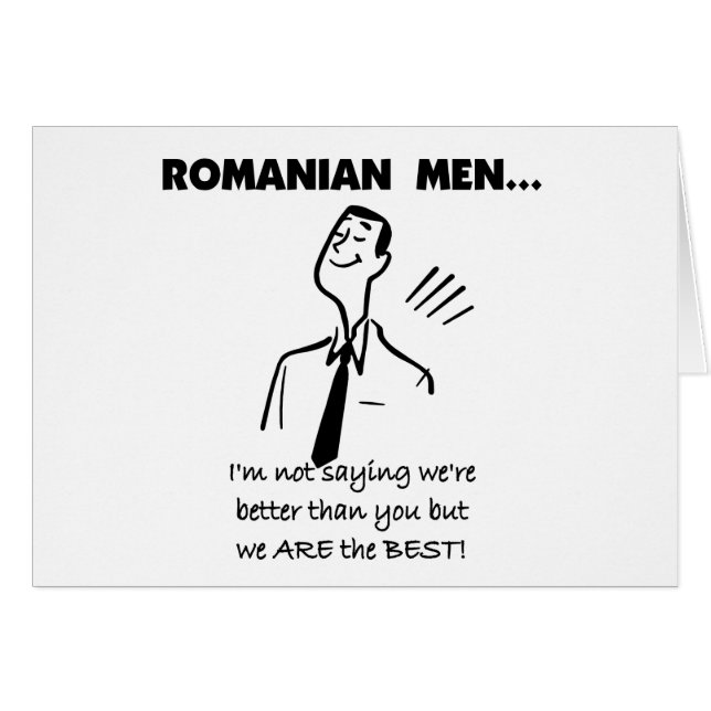 Romanian Men Are Best (Front Horizontal)