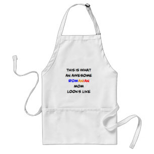 romanian mum, awesome standard apron
