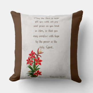 Romans15:13 May God fill you with joy Throw Pillow