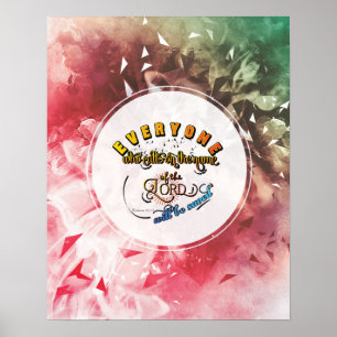 Romans 10: 13 bible verses scripture art gifts poster