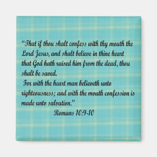 Romans 10:9-10 magnet