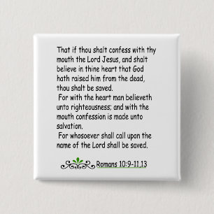 Romans 10: 9-11,13 button
