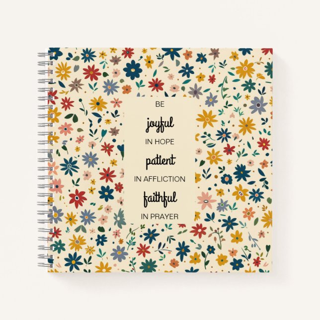 Romans 12:12 Floral Fields Spiral Notebook (Front)
