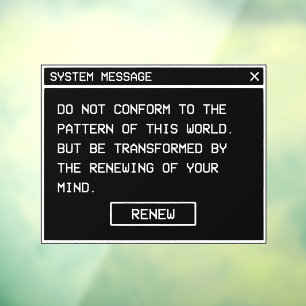 Romans 12:2 Black and White Computer Alert Window