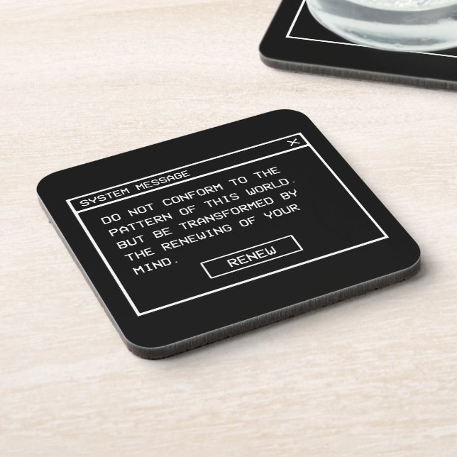 Romans 12:2 Black and White Computer Alert Window Coaster (Left Side)