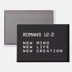 Romans 12:2 Black and White Computer Alert Window Magnet