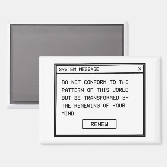 Romans 12:2 Black and White Computer Alert Window Magnet (Front/Back)