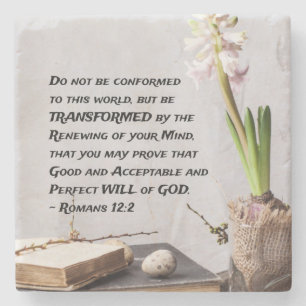 Romans 12:2 Do not be Conformed to this World Stone Coaster
