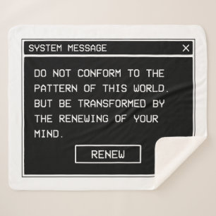 Romans 12:2 Do not conform Christian Streetwear Sherpa Blanket