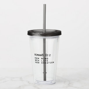 Romans 12:2 New Mind Life Creation Minimalist Acrylic Tumbler