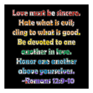 Romans 12:9-10 Bible Verse Poster