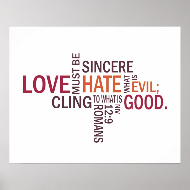 Romans 12:9 "Sincere Love" Subway Art Poster (Front)