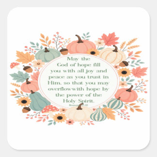 Romans 15:13 Fall  Square Sticker