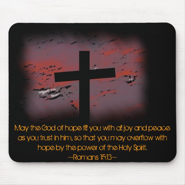 Romans 15:13 mouse pad (Front)