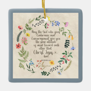 Romans 15:5 Bible Verse Image Ceramic Ornament