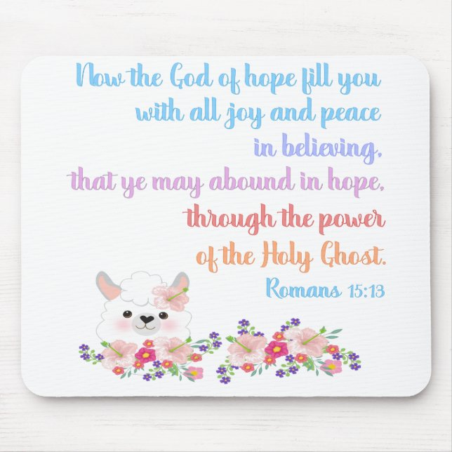 Romans 15 Bible Verse Design Mouse Pad (Front)